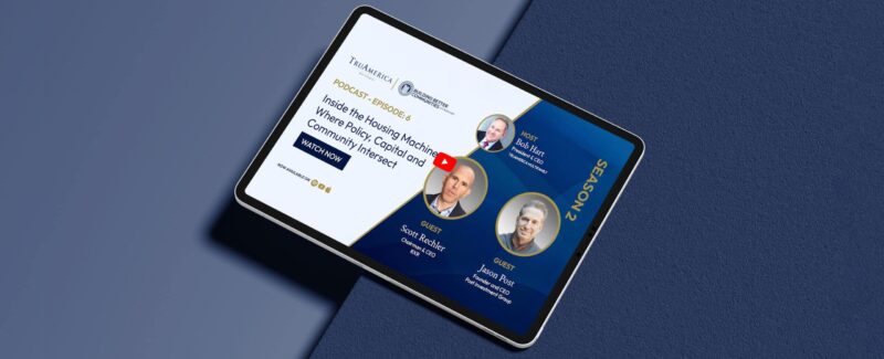 Podcast – Inside the Housing Machine: Where Policy, Capital and Community Intersect